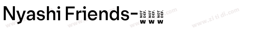 Nyashi Friends字体转换